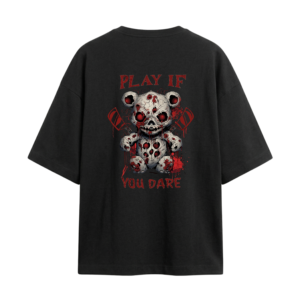 Play If You Dare Oversized TShirt